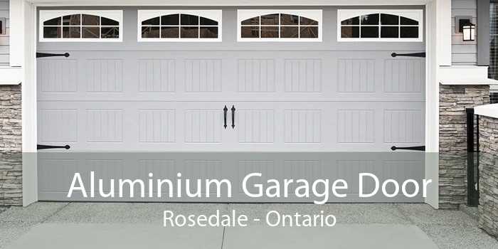 Aluminium Garage Door Rosedale - Ontario