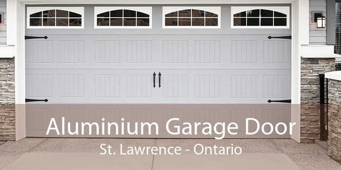 Aluminium Garage Door St. Lawrence - Ontario
