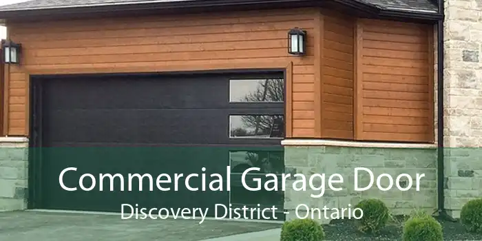 Commercial Garage Door Discovery District - Ontario