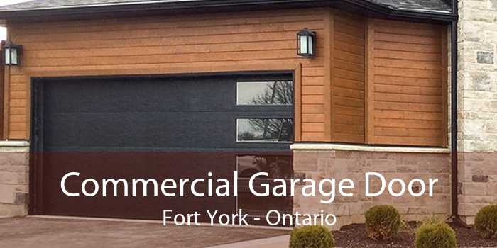 Commercial Garage Door Fort York - Ontario