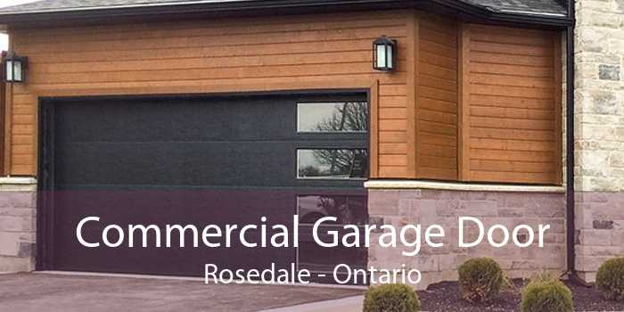Commercial Garage Door Rosedale - Ontario