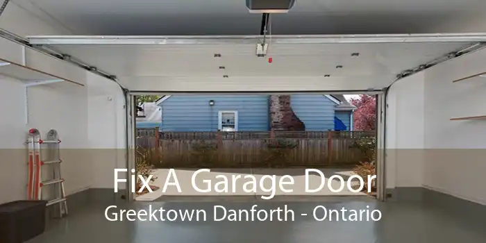 Fix A Garage Door Greektown Danforth - Ontario