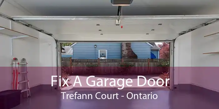 Fix A Garage Door Trefann Court - Ontario