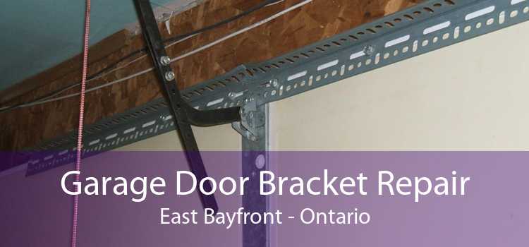 Garage Door Bracket Repair East Bayfront - Ontario