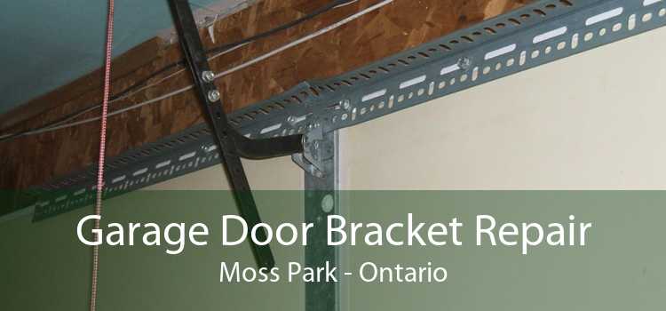 Garage Door Bracket Repair Moss Park - Ontario