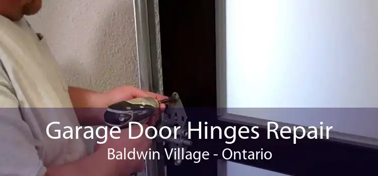 Garage Door Hinges Repair Baldwin Village - Ontario
