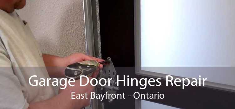 Garage Door Hinges Repair East Bayfront - Ontario