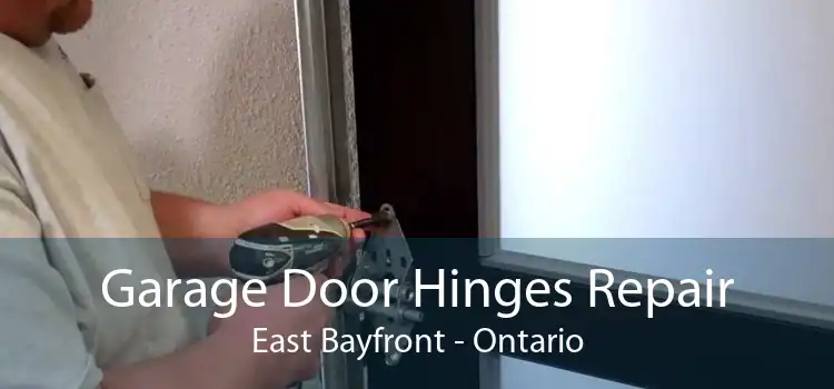 Garage Door Hinges Repair East Bayfront - Ontario