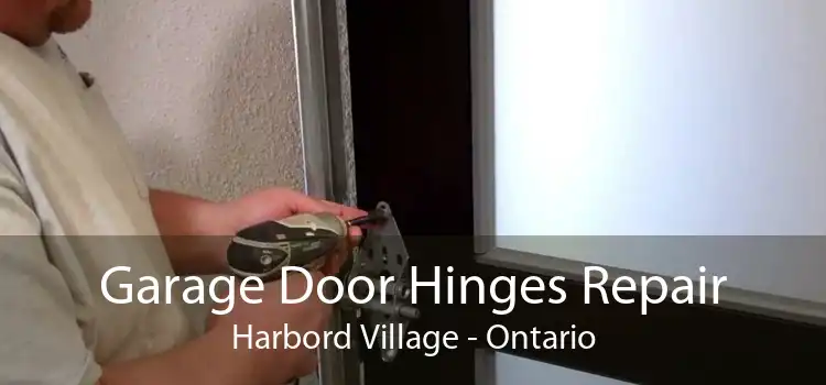 Garage Door Hinges Repair Harbord Village - Ontario