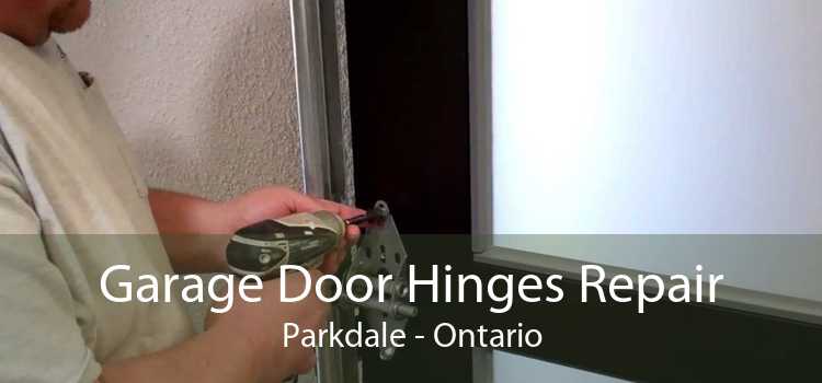 Garage Door Hinges Repair Parkdale - Ontario