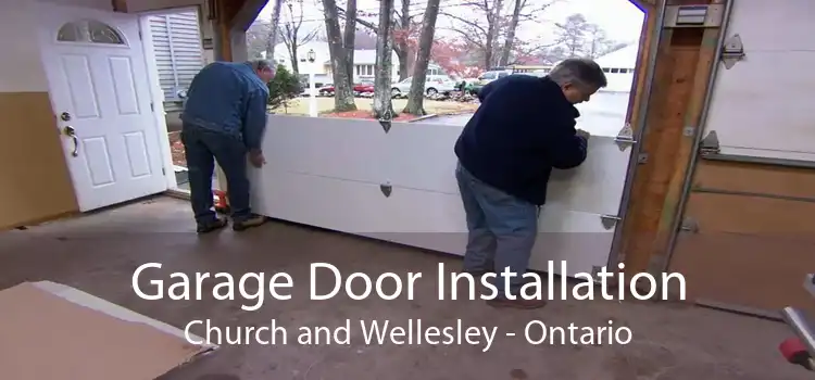 Garage Door Installation Church and Wellesley - Ontario