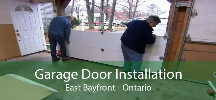 Garage Door Installation East Bayfront - Ontario