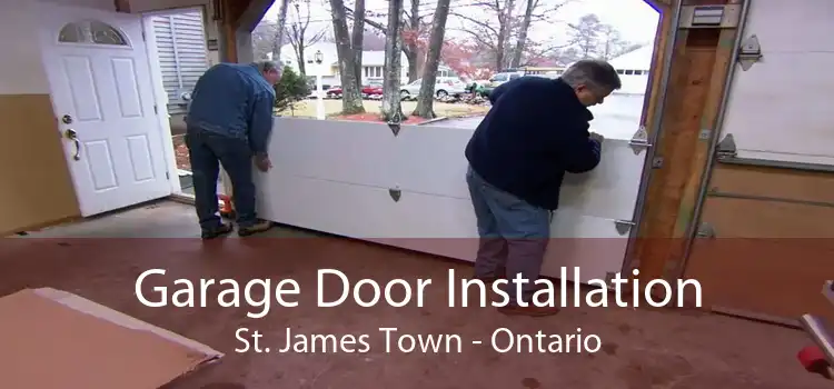 Garage Door Installation St. James Town - Ontario