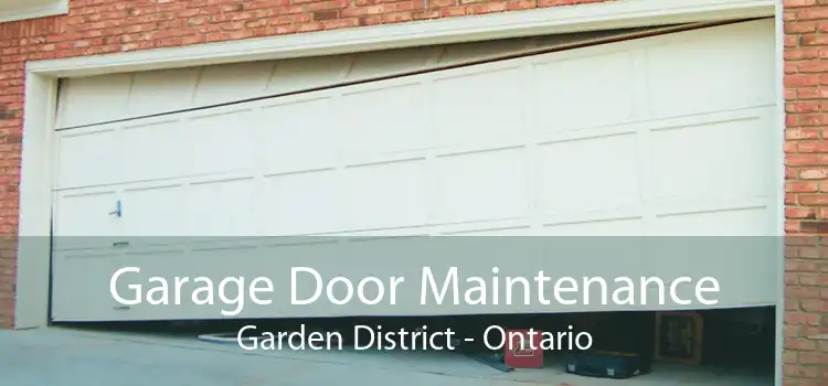 Garage Door Maintenance Garden District - Ontario