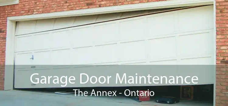 Garage Door Maintenance The Annex - Ontario