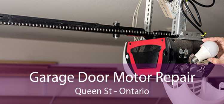 Garage Door Motor Repair Queen St - Ontario