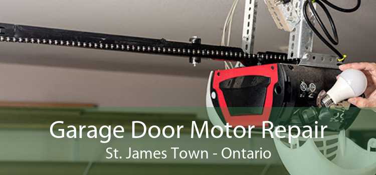 Garage Door Motor Repair St. James Town - Ontario