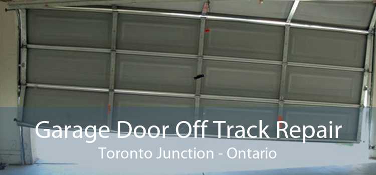 Garage Door Off Track Repair Toronto Junction - Ontario