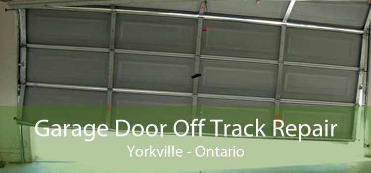 Garage Door Off Track Repair Yorkville - Ontario