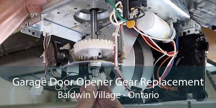 Garage Door Opener Gear Replacement Baldwin Village - Ontario
