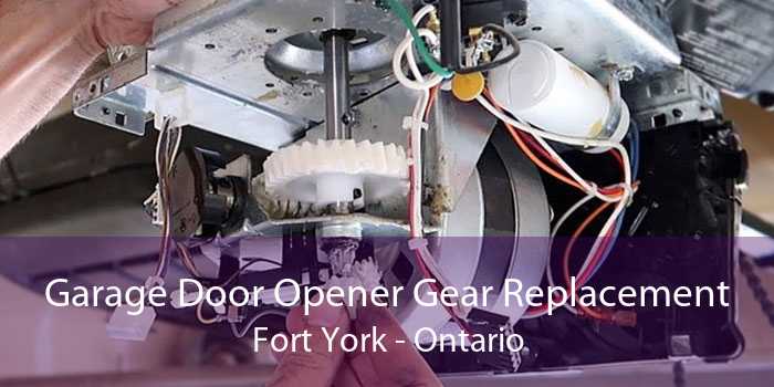 Garage Door Opener Gear Replacement Fort York - Ontario