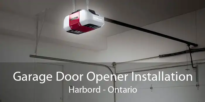 Garage Door Opener Installation Harbord - Ontario