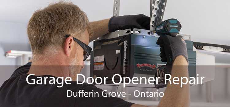 Garage Door Opener Repair Dufferin Grove - Ontario