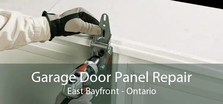 Garage Door Panel Repair East Bayfront - Ontario