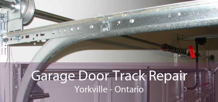 Garage Door Track Repair Yorkville - Ontario