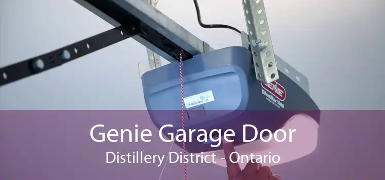 Genie Garage Door Distillery District - Ontario