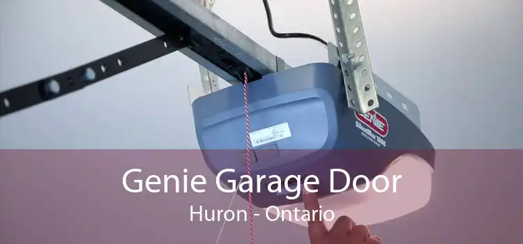 Genie Garage Door Huron - Ontario