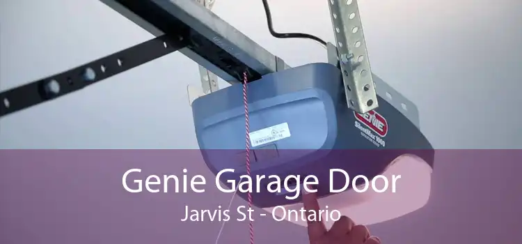 Genie Garage Door Jarvis St - Ontario
