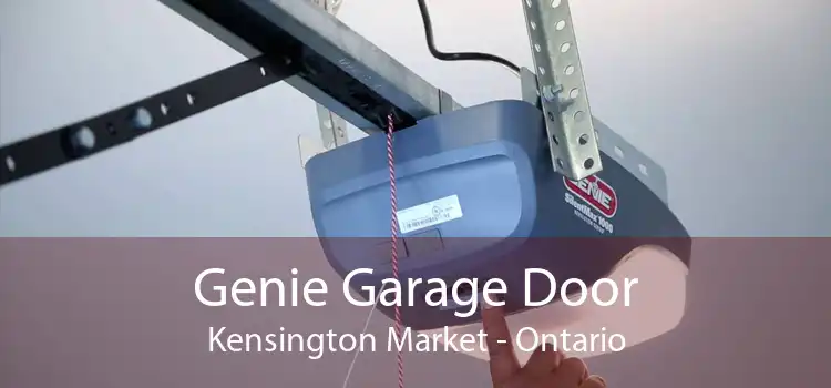 Genie Garage Door Kensington Market - Ontario