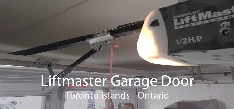 Liftmaster Garage Door Toronto Islands - Ontario