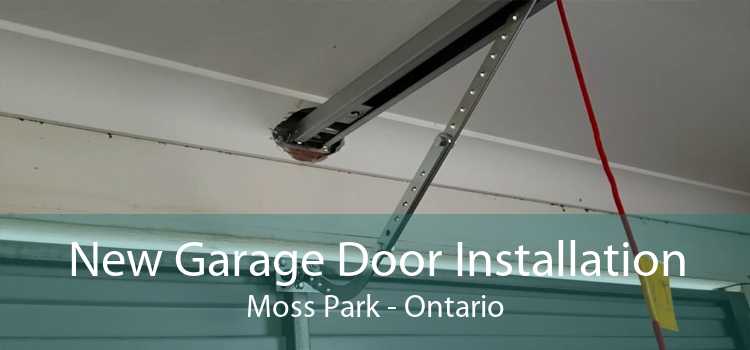 New Garage Door Installation Moss Park - Ontario