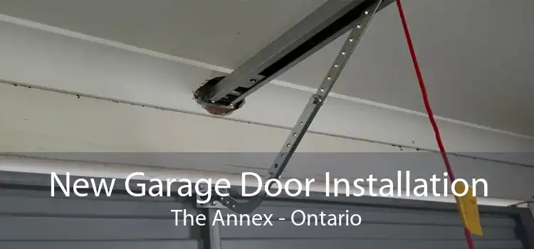 New Garage Door Installation The Annex - Ontario