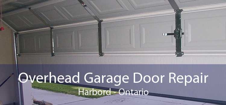 Overhead Garage Door Repair Harbord - Ontario