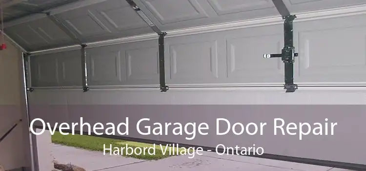 Overhead Garage Door Repair Harbord Village - Ontario
