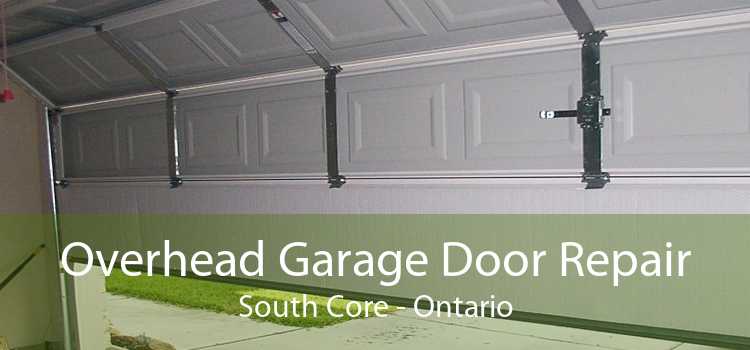 Overhead Garage Door Repair South Core - Ontario