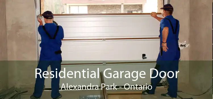 Residential Garage Door Alexandra Park - Ontario