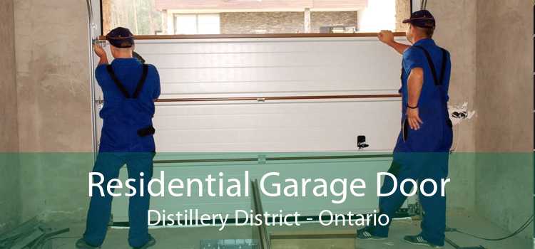 Residential Garage Door Distillery District - Ontario