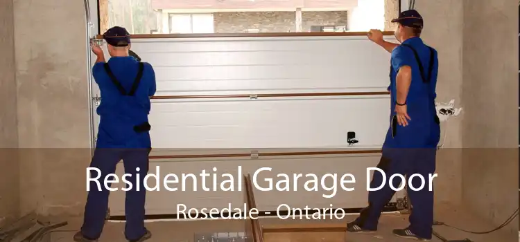 Residential Garage Door Rosedale - Ontario