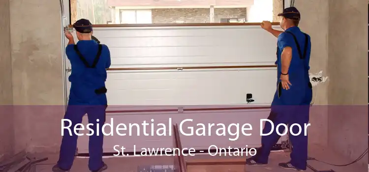 Residential Garage Door St. Lawrence - Ontario