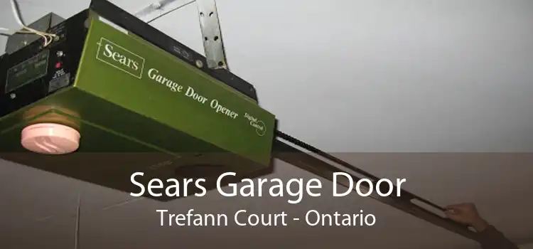 Sears Garage Door Trefann Court - Ontario