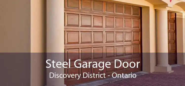 Steel Garage Door Discovery District - Ontario