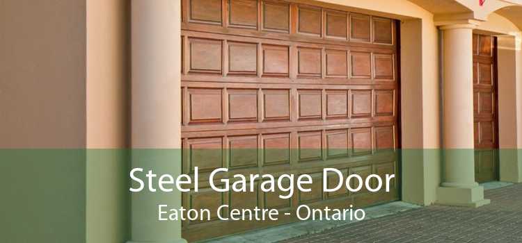 Steel Garage Door Eaton Centre - Ontario