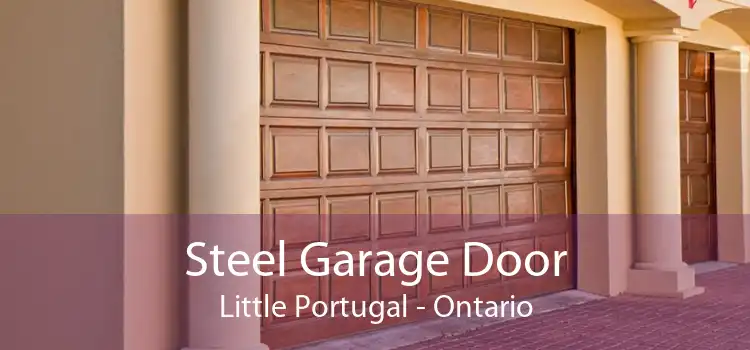 Steel Garage Door Little Portugal - Ontario