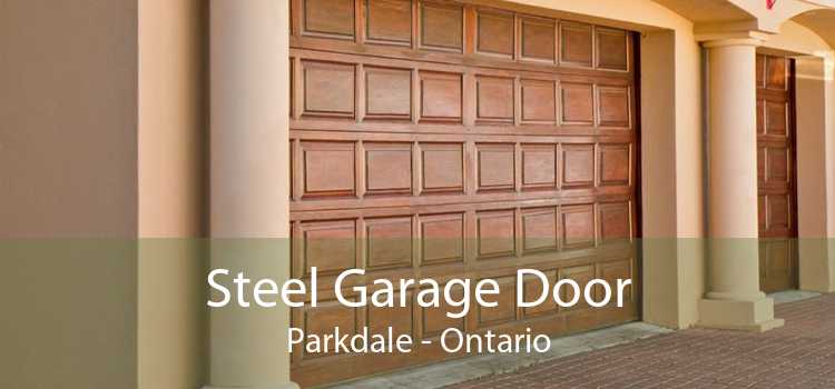 Steel Garage Door Parkdale - Ontario