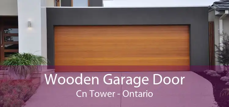 Wooden Garage Door Cn Tower - Ontario