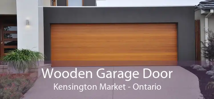Wooden Garage Door Kensington Market - Ontario